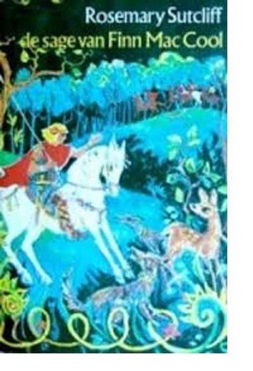 De sage van Finn Mac Cool - Sutcliff, Verzenden, Gelezen