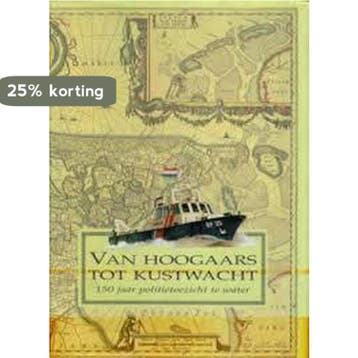 Van hoogaars tot kustwacht - R. Voskamp-Voestermans, Verzenden, Zo goed als nieuw, R. Voskamp-Voestermans