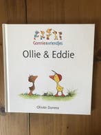 Gonnie & vriendjes - Ollie & Eddie 9789462290464, Boeken, Verzenden, Gelezen, Olivier Dunrea