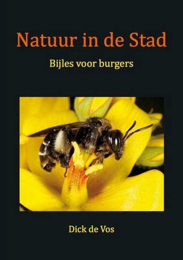 Natuur in de Stad - Dick de Vos 9789071256493, Verzenden, Zo goed als nieuw, Dick de Vos