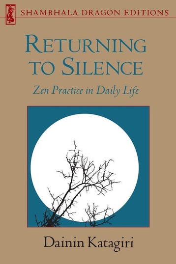 Returning to Silence - Dainin Katagiri - 9780877734314 - Pap, Boeken, Verzenden, Nieuw