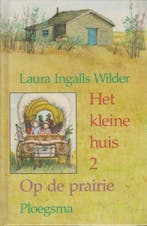 Boek Kleine Huis 02 Op De Prairie 9789021613048, Verzenden, Zo goed als nieuw