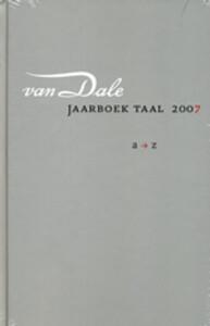 Van Dale jaarboek taal 2007 - Ton den Boon 9789066489639, Boeken, Verzenden, Gelezen, Ton den Boon