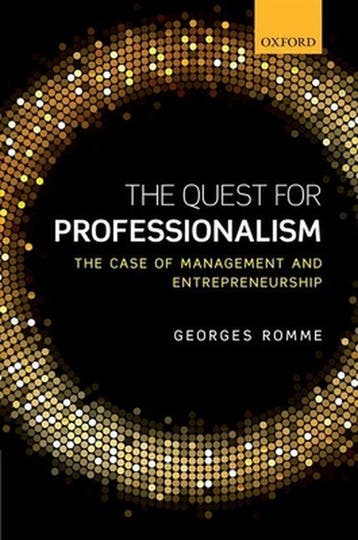 Quest For Professionalism 9780198737735 Georges Romme, Verzenden, Zo goed als nieuw, Georges Romme