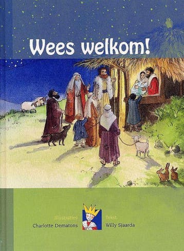Wees welkom! / Joasboeken - W. Sjaarda 9789069862835, Verzenden, Gelezen, W. Sjaarda