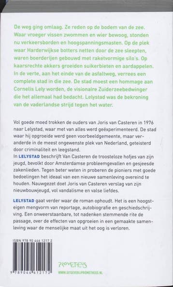 Lelystad 9789044612172 Joris van Casteren, Boeken, Verzenden, Gelezen, Joris van Casteren