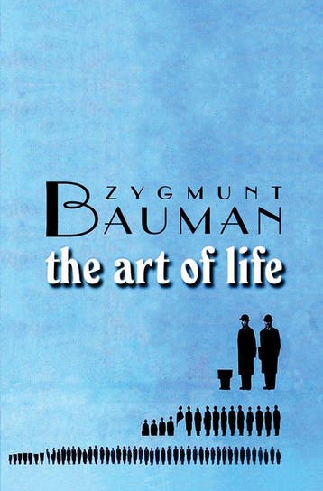 The Art of Life - Zygmunt Bauman 9780745643267, Verzenden, Gelezen, Zygmunt Bauman