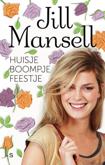 Huisje boompje feestje - Jill Mansell 9789021020112, Boeken, Verzenden, Gelezen, Jill Mansell