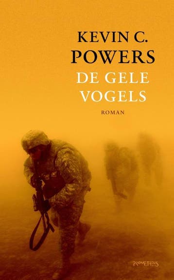 De gele vogels - Kevin C. Powers 9789044621211, Verzenden, Gelezen, Kevin C. Powers