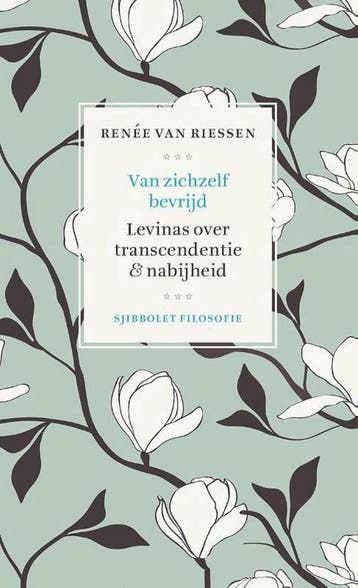 Van zichzelf bevrijd / Sjibbolet Filosofie - Renee Van, Verzenden, Gelezen, Renee Van Riessen
