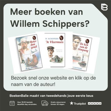 Trouw moet blijken / Schippersserie / 38 - Willem Schippers, Verzenden, Zo goed als nieuw, Willem Schippers