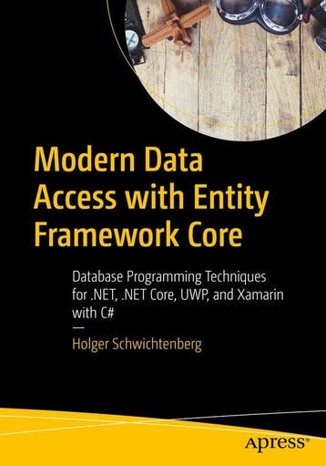 9781484235515 Modern Data Access with Entity Framework Core, Verzenden, Zo goed als nieuw, Holger Schwichtenberg