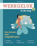 9789492261977 Werkgeluk in de zorg | Tweedehands, Boeken, Verzenden, Zo goed als nieuw, Anne Brouwer