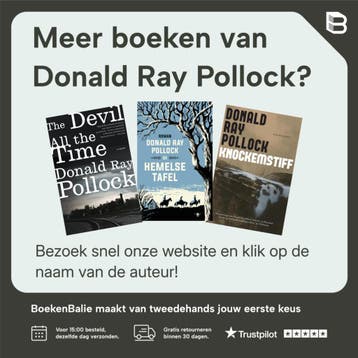Al die tijd de duivel - Donald Ray Pollock 9789079770151, Verzenden, Gelezen, Donald Ray Pollock