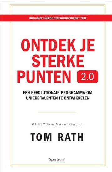 Ontdek je sterke punten 2.0 | 9789000361472 | Tom Rath, Boeken, Zo goed als nieuw, Tom Rath