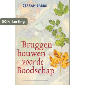 BRUGGEN BOUWEN VOOR DE BOODSCHAP - J. Barrs 9789063182342, Boeken, Verzenden, Gelezen, J. Barrs