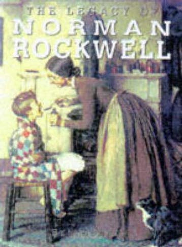 The Legacy of Norman Rockwell - B. Sonder 9781577170143, Verzenden, Zo goed als nieuw, B. Sonder