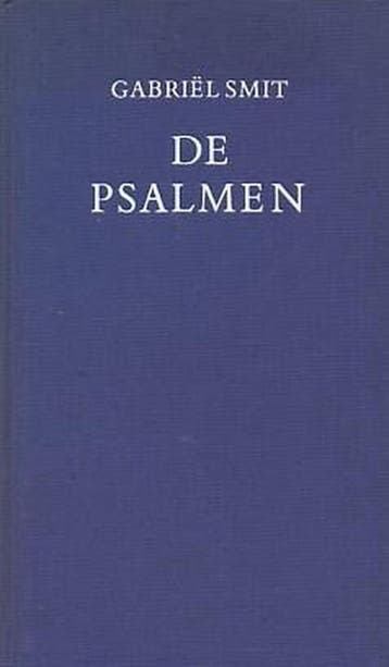 Bybel o.t. psalmen bew gabriel smit - Gabriel Smit, Boeken, Verzenden, Gelezen, Gabriel Smit