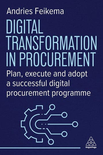 Digital Transformation in Procurement - Andries Feikema, Verzenden, Zo goed als nieuw, Andries Feikema