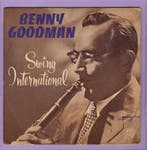 Benny Goodman – Swing International (EP) (1-7-Vinyl-Single), Cd's en Dvd's, Vinyl Singles, Ophalen of Verzenden, Nieuw in verpakking