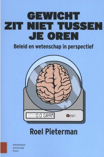 Gewicht zit niet tussen je oren - Roel Pieterman, Verzenden, Gelezen, Roel Pieterman
