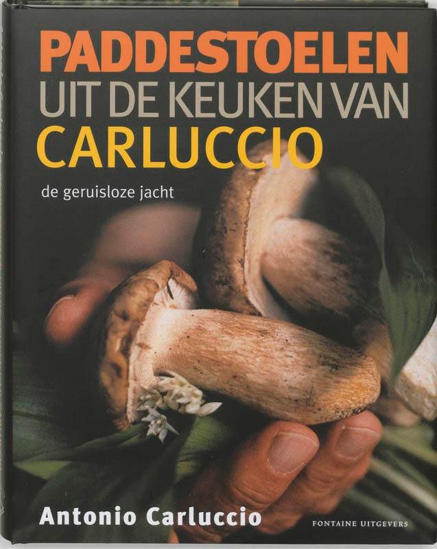 Paddestoelen uit de keuken van Carluccio 9789059560314, Boeken, Kookboeken, Zo goed als nieuw, Verzenden