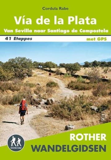 Vía de la Plata | 9789038927367 | Cordula Rabe, Boeken, Ophalen of Verzenden, Zo goed als nieuw, Cordula Rabe