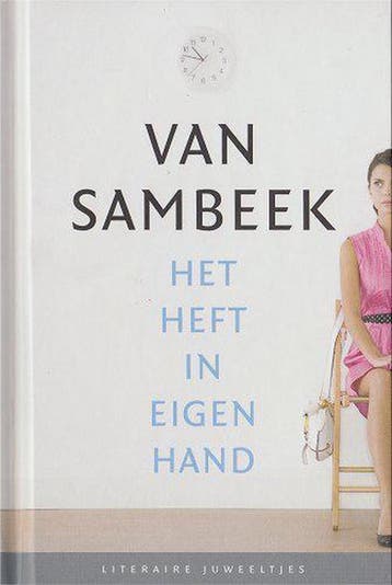 Het heft in eigen hand / Literaire Juweeltjes - van Sambeek, Verzenden, Zo goed als nieuw, Van Sambeek