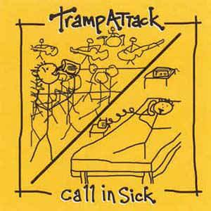 cd - Tramp Attack - Call In Sick, Verzenden, Zo goed als nieuw