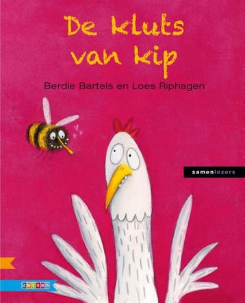 De kluts van kip / Samenlezers - Berdie Bartels, Verzenden, Gelezen, Berdie Bartels