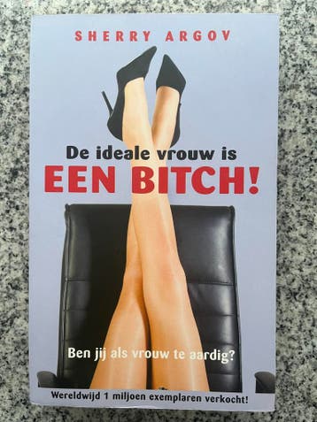 De ideale vrouw is een bitch, Gelezen, Sherry Argov, Verzenden, Persoonlijkheidsleer