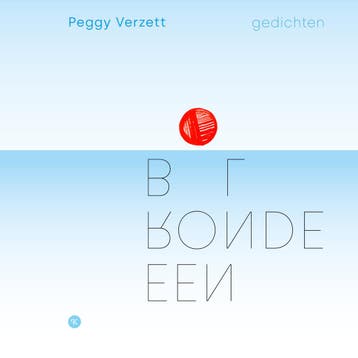 Een ronde bol een ronde bol - Peggy Verzett 9789491835377, Boeken, Verzenden, Zo goed als nieuw, Peggy Verzett