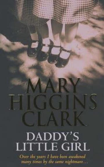 Daddys Little Girl - Mary Higgins Clark 9780743449373, Verzenden, Gelezen, Mary Higgins Clark