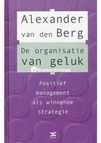 De organisatie van geluk Alexander van den Berg, Verzenden, Gelezen