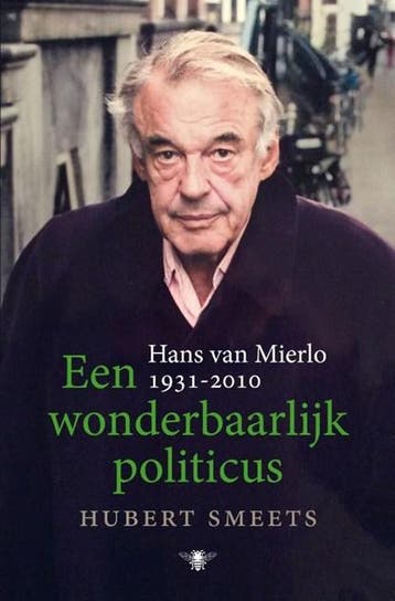 Een wonderbaarlijk politicus | 9789403114217 | Hubert Smeets, Ophalen of Verzenden, Zo goed als nieuw, Hubert Smeets