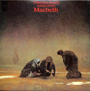 LP gebruikt - Third Ear Band - Music From Macbeth, Verzenden, Zo goed als nieuw, Overige formaten