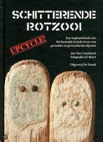 Schitterende rotzooi upcycle! 9789490738112, Verzenden, Zo goed als nieuw, Jan Van Craesbeeck