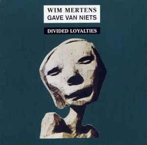 cd - Wim Mertens - Gave Van Niets, Part II : Divided Loya..., Verzenden, Zo goed als nieuw