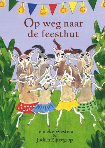 Op Weg Naar De Feesthut | Lenneke Westera | Nieuw, Ophalen of Verzenden, Nieuw, Lenneke Westera