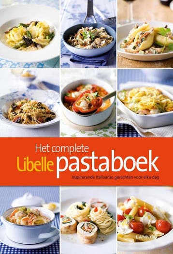Het complete Libelle pastaboek / Libelle - Ilse DHooge, Verzenden, Zo goed als nieuw, Ilse D'Hooge