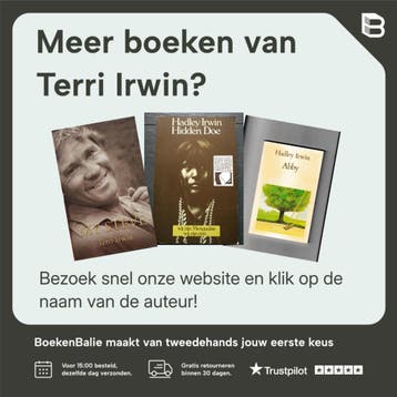 Mijn leven met Steve Irwin - Terri Irwin 9789048001392, Verzenden, Zo goed als nieuw, Terri Irwin