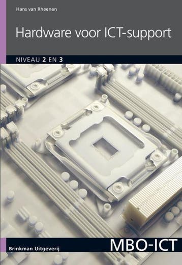 9789057523243 MBO-ICT  -   Hardware voor ICT-support, Boeken, Verzenden, Zo goed als nieuw, Hans van Rheenen