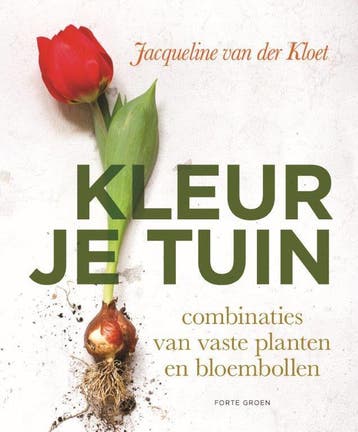 Kleur je tuin 9789462501751 Jacqueline van der Kloet, Verzenden, Gelezen, Jacqueline van der Kloet