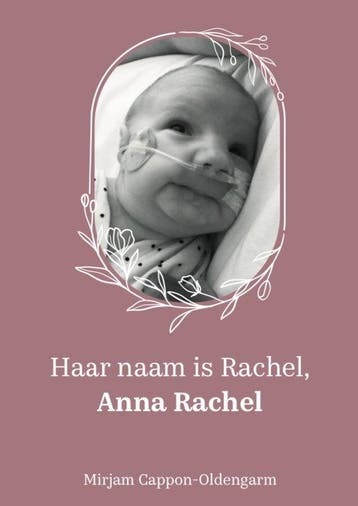 Haar naam is Rachel, Anna Rachel - Mirjam Cappon-Oldengarm, Verzenden, Zo goed als nieuw, Mirjam Cappon-Oldengarm