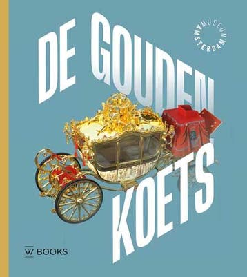 De gouden koets - Annemarie de Wildt 9789462584419, Boeken, Verzenden, Zo goed als nieuw, Annemarie de Wildt