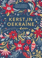 Kerst in Oekraïne 9789033803925 Yaroslav Hrytsak, Verzenden, Zo goed als nieuw, Yaroslav Hrytsak