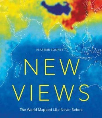 New Views: The World Mapped Like Never Before: 50 Maps of, Verzenden, Gelezen, Alastair Bonnett
