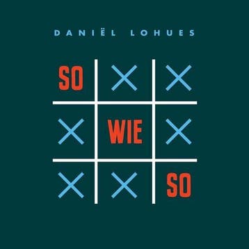 DANIEL LOHUES - SO WIE SO (LP), Verzenden, Nieuw in verpakking