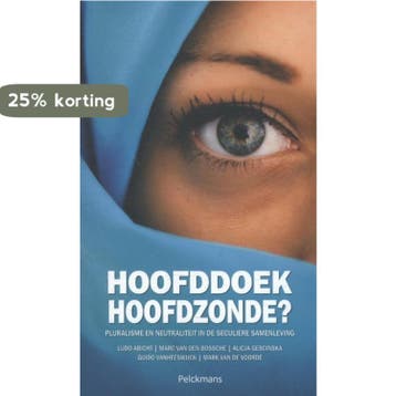 Hoofddoek, hoofdzonde? - Marc van den Bossche 9789028974340, Boeken, Verzenden, Zo goed als nieuw, Marc van den Bossche