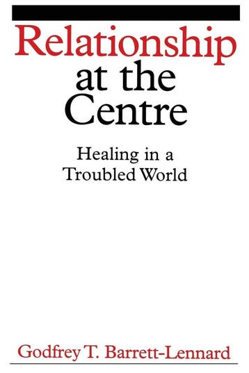 Relationship at the Centre: Healing in a Troubled World, Verzenden, Nieuw